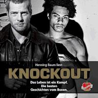 Knockout - Das Hörbuch -  - Hörbuch