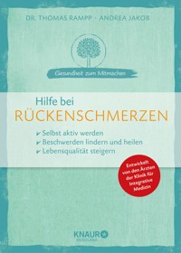 Hilfe bei Rückenschmerzen - Dr. Thomas Rampp - E-Book