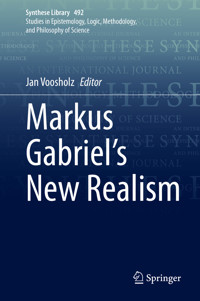 Markus Gabriel’s New Realism -  - E-Book