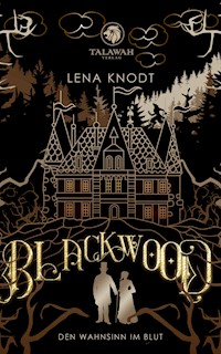 Blackwood - Lena Knodt - E-Book