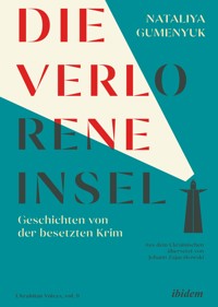 Die verlorene Insel - Nataliya Gumenyuk - E-Book