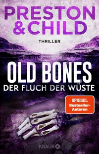 Old Bones – Der Fluch der Wüste - Douglas Preston - E-Book