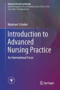 Introduction to Advanced Nursing Practice - Madrean Schober - E-Book