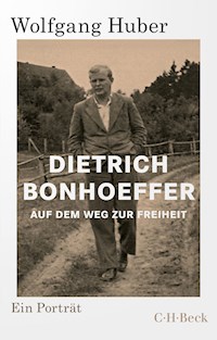 Dietrich Bonhoeffer - Wolfgang Huber - E-Book