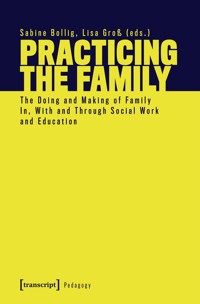 Practicing the Family -  - kostenlos E-Book