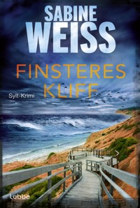 Finsteres Kliff - Sabine Weiß - E-Book