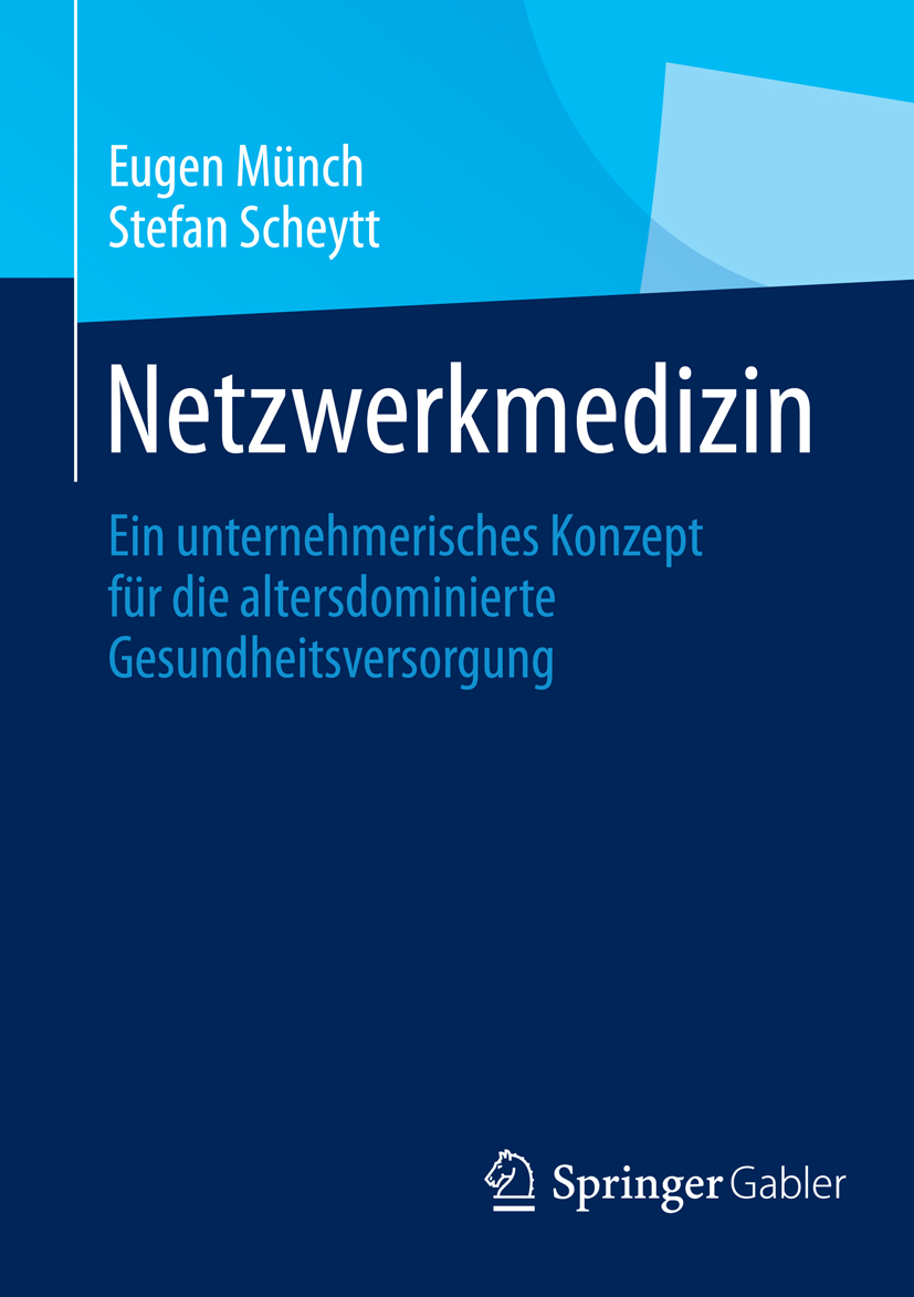 Netzwerkmedizin - Eugen Münch - E-Book