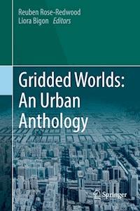 Gridded Worlds: An Urban Anthology -  - E-Book