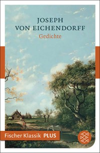 Gedichte - Joseph von Eichendorff - E-Book