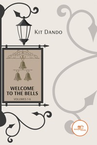 Welcome to the Bells - Kit Dando - E-Book