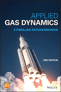 Applied Gas Dynamics - Ethirajan Rathakrishnan - E-Book