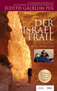 Der Israel Trail - Judith Galblum Pex - E-Book