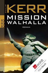 Mission Walhalla - Philip Kerr - E-Book