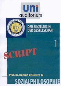 Sozialphilosophie, Teil 1 - Norbert Brieskorn - E-Book