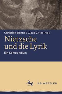 Nietzsche und die Lyrik - - E-Book