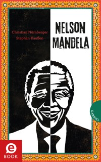 Nelson Mandela - Stephan Kaußen - E-Book