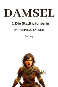 Damsel - Stephan Lasser - E-Book