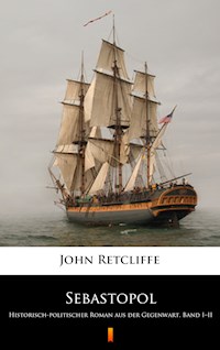 Sebastopol - John Retcliffe - E-Book