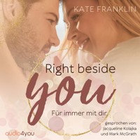 Right beside You - Kate Franklin - Hörbuch