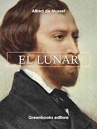 El lunar - Alfred de Musset - E-Book