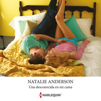 Una desconocida en mi cama - Natalie Anderson - Hörbuch