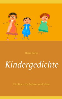 Kindergedichte - Heike Boeke - E-Book