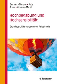 Hochbegabung und Hochsensibilität -  - E-Book