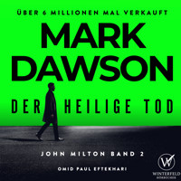 Der heilige Tod - Thriller ( John Milton 2 ) - Mark Dawson - Hörbuch