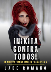 ¡Nikita contra todos! - Jade Romano - E-Book