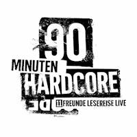 90 Minuten Hardcore - 11FREUNDE Lesereise - 11FREUNDE - Hörbuch