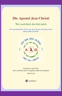 Die Apostel Jesu Christi - Georg P. Loczewski - E-Book