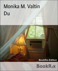 Du - Monika M. Valtin - E-Book