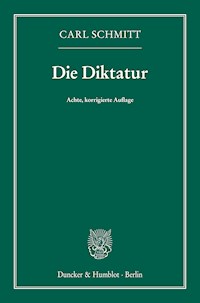 Die Diktatur. - Carl Schmitt - E-Book