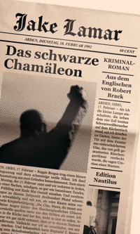 Das schwarze Chamäleon - Jake Lamar - E-Book