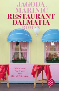 Restaurant Dalmatia - Jagoda Marinic - E-Book