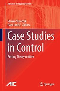 Case Studies in Control -  - E-Book