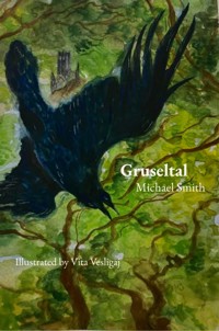 Gruseltal - Michael Smith - E-Book