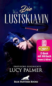 LustSklavin | Erotik Audio Story | Erotisches Hörbuch - Lucy Palmer - E-Book