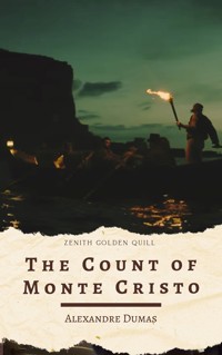 The Count of Monte Cristo - Dumas Alexandre - E-Book