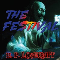 The Festival - H. P. Lovecraft - Hörbuch