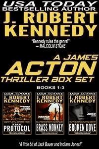A James Acton Box Set - Books 1-3 - J. Robert Kennedy - E-Book