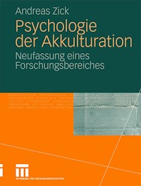 Psychologie der Akkulturation - Andreas Zick - E-Book