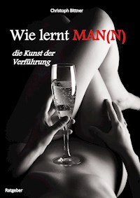 Wie lernt MAN(N) - Christoph Bittner - E-Book
