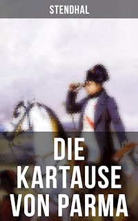 Die Kartause von Parma - Stendhal - E-Book