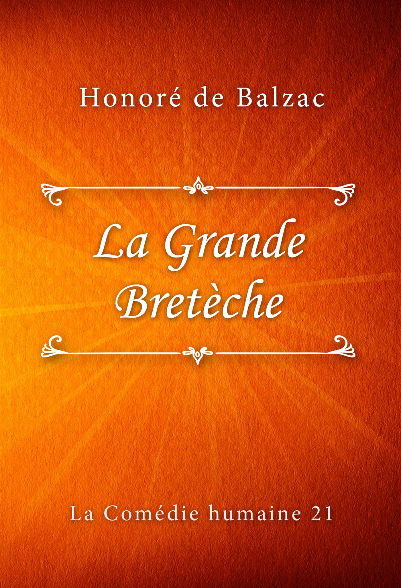 La Grande Bretèche - Honoré de Balzac - E-Book