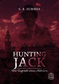Hunting Jack - K. K. Summer - E-Book