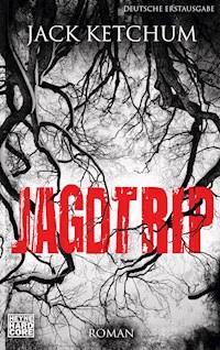 Jagdtrip - Jack Ketchum - E-Book