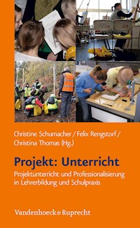 Projekt: Unterricht -  - E-Book