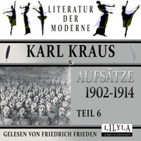 Aufsätze 1902-1914 - Teil 6 - Karl Kraus - Hörbuch