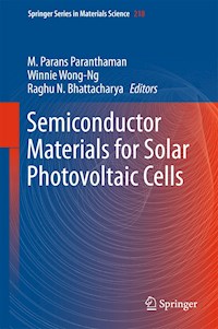 Semiconductor Materials for Solar Photovoltaic Cells -  - E-Book